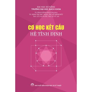 Sách - cơ học kết cấu hệ tĩnh định