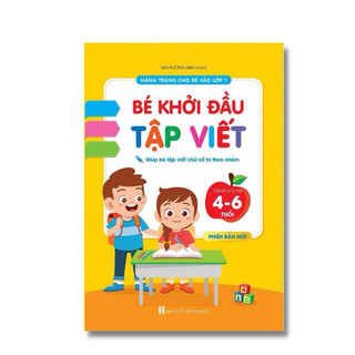 Sách - Bé Khởi Đầu Tập Viết - Tâm Thế Và Hành Trang Vào Lớp 1