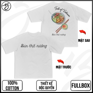 Áo thun Bún Thịt Nướng món ăn Việt Nam, Áo Bún Thịt Nướng Meme, Chất vải 100% Cotton 250gsm, Form Oversize