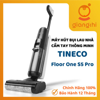 Máy Hút Bụi Lau Sàn Khô , ướt và giặt giẻ Tineco FLOOR ONE S5/S5 PRO 2_Bản nội địa Dreame