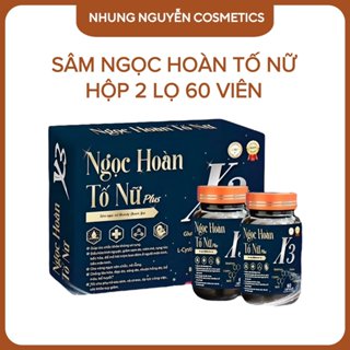 Viên Uống Sâm Ngọc Hoàn Tố Nữ Plus X3 - Hộp 2 Lọ Tổng 60 Viên Chính Hãng