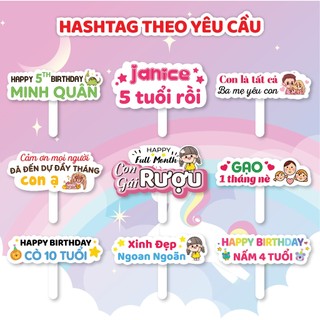 Hashtag đặt theo yêu cầu. hashtag cầm tay chụp ảnh đám cưới,cưới hỏi, ăn hỏi, sinh nhật kỷ yếu học sinh ....