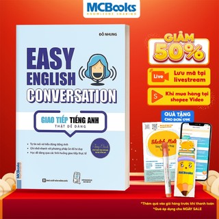 Sách - Easy English Conversation – Giao tiếp tiếng Anh thật dễ dàng - Học Kèm App Online