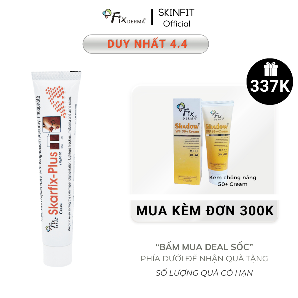 Kem Giảm Thâm Nám - Dưỡng Da Fixderma Skarfix Plus Cream 15g