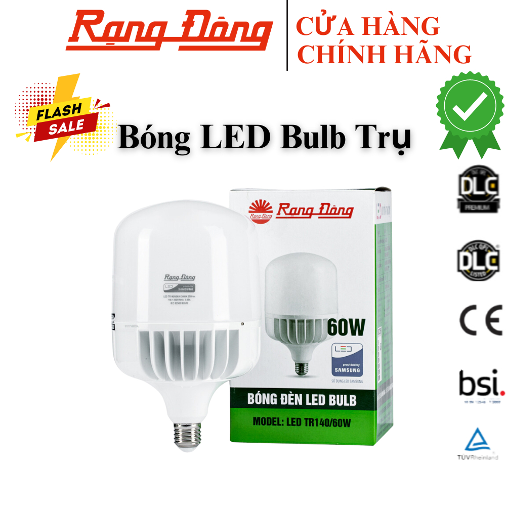 Bóng đèn led bulb Trụ 60W Rạng Đông, bub tròn to nhôm đúc siêu sáng tiết kiệm điện, Model LED TR140 