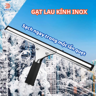 Gạt Kính Cầm Tay Dolly House Kích Thước 25/35/45 cm, Tay Gạt Kính Inox, Lưỡi Cao Su Dẻo Dai Bám Kính Tốt Độ Bền Cao