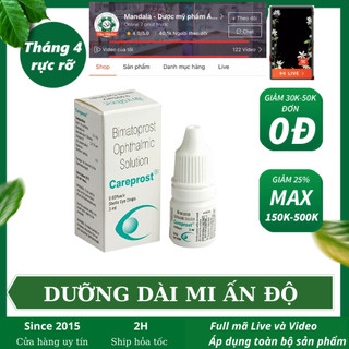 rễ cây Dưỡng dài mi Careprost 3ml