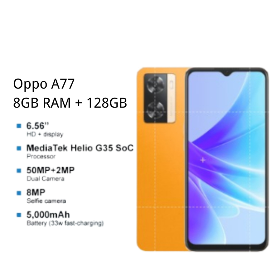 Oppo A77  8GB RAM + 128GB