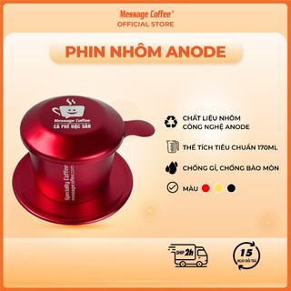 Phin pha cà phê ANODE cao cấp, nhiều màu, chất lượng, pha cafe ngon từ Message Coffee
