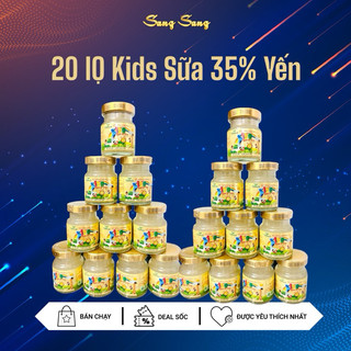 Combo 20 lọ yến sào kids sữa 35% yến tươi