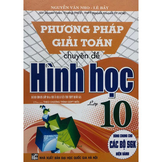 Sách - Phương pháp giải toán chuyên đề Hình học 10(GDPT mới)