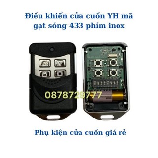 [RẺ SỐ 1] Điều Khiển Cửa Cuốn ,Remote Cửa Cuốn MÃ GẠT8 số 433MHZ (NRD 4208) - Inox xịn