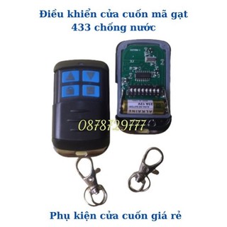 [RẺ NHẤT] Điều Khiển Cửa Cuốn MÃ GẠT 433mhz chống nước - Kèm Pin