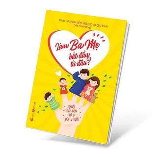 Sách - làm ba mẹ bắt đầu từ đâu?