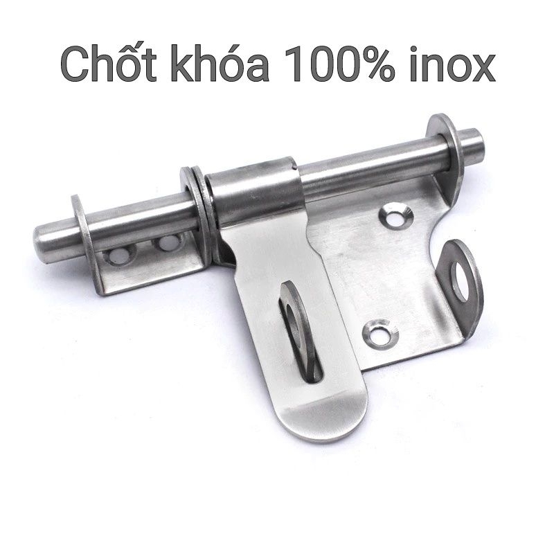 CHỐT GÀI CỬA 100% INOX