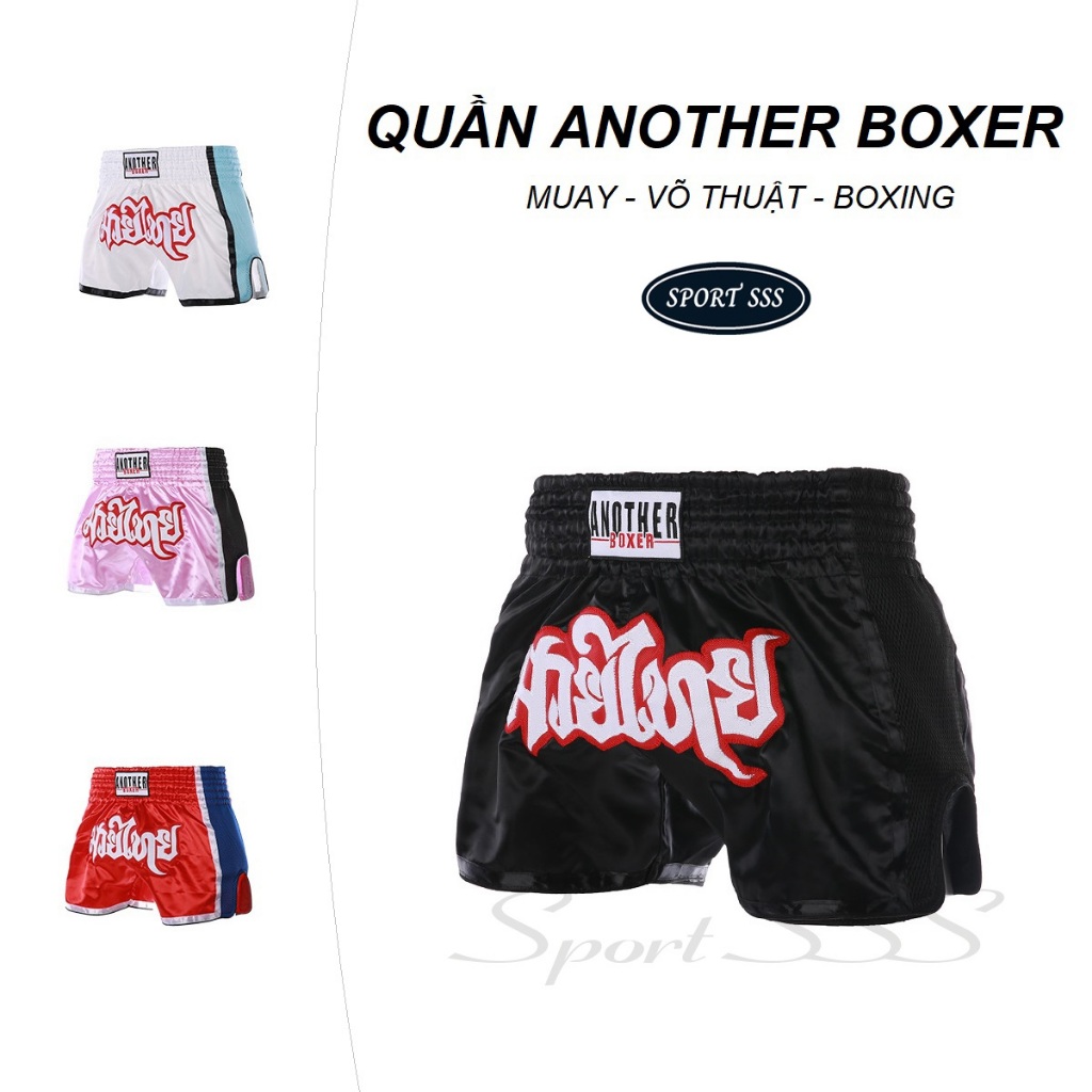Quần ANOTHER BOXER - Muay - Boxing - Võ Thuật - Người lớn - Trẻ Em nhiều màu sắc