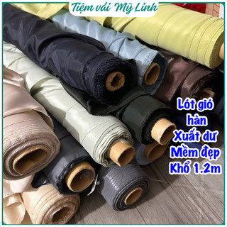 Vải lót gió - gió hàn xuất dư chất mềm mịn dùng làm lót áo khoác, áo vest, lót túi,… khổ 1.2m - Tiệm vải Mỹ Linh