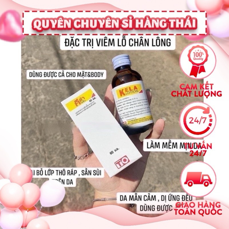 viêm lỗ chân lông Thái Lan KELA lotion
