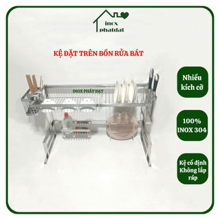 Kệ chén bát trên bồn rửa INOX 304 PHÁT ĐẠT, kệ úp chén thông minh trên chậu rửa, kệ đa năng 1 tầng (SP106)