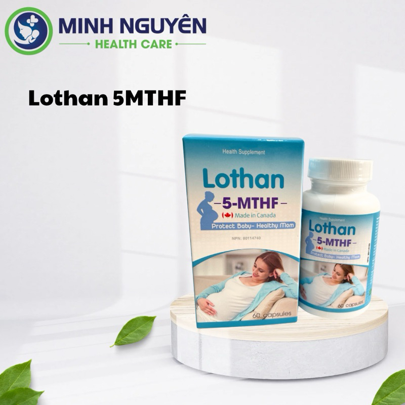 Lothan 5-MTHF bổ sung Folate giảm khả năng sảy thai, lưu thai, dị tật ở thai nhi - Hộp 60 viên