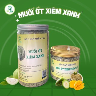 Muối ớt xiêm xanh thơm - ngon - nhà làm - Bà Na Food