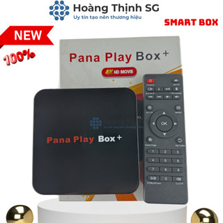 Android tv box Pana Play Box - Ram 4G -Rom 32GB - 4K, Điều khiển giọng nói, Xem Miễn Phí VTVcab On, Bảo hành 12 tháng