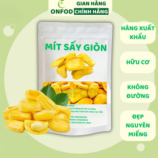 Mít sấy giòn hữu cơ xuất khẩu ONFOD hoa quả trái cây sấy đồ ăn vặt giảm cân healthy eat clean