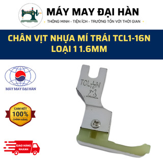 Chân vịt nhựa mí trái TCL1-16N loại 1 1.6mm
