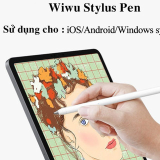 Bút cảm ứng chính hãng Wiwu PICASO Active Stylus -P339 Touch Pen , IOS/Androi/Window