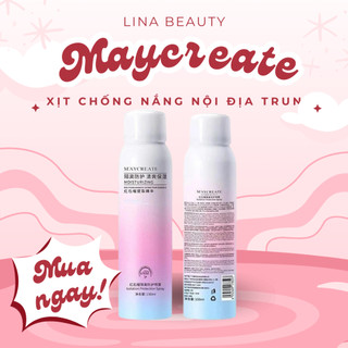 Xịt Chống Nắng Maycreate Nâng Tông Nội Địa Trung Chai 150ml