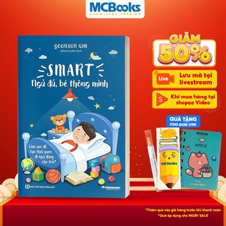Sách - SMART - Ngủ đủ, bé thông minh: Làm thế nào để tạo thói quen ngủ cho trẻ?