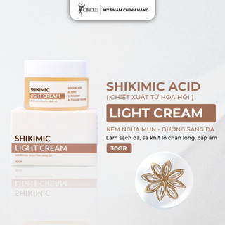 Kem mụn hoa hồi Circle mờ vết thâm mụn, dưỡng sáng da, chống nắng, da sạch, mịn màng SHIKIMIC LIGHT CREAM 30GR