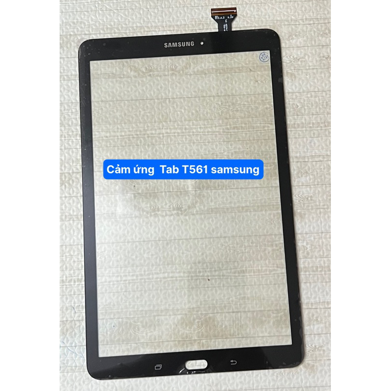 Cảm ứng Tab T561 sam sung