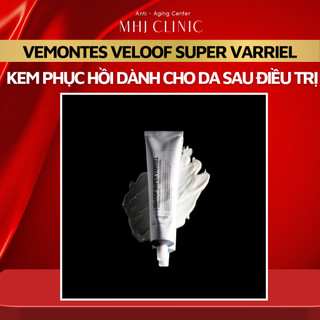 Kem phục hồi vemontes veloof super varriel 50ml