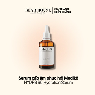  Serum Medik8 Hydr8 B5 Liquid Rehydration cấp ẩm phục hồi làm dịu da 