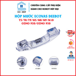 Hộp nước robot hút bụi ecovacs deebot t5, t8, n5, n8, ozmo 920, ozmo 950: t5 hero, max, t8 aivi, t8 max, t8 power n8 n5
