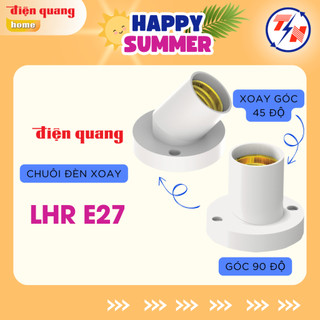 Chuôi đèn xoay Điện Quang ĐQ LHR E27 ( xoay góc 45 độ - 90 độ )