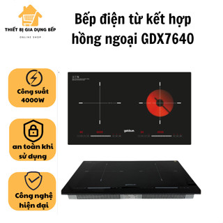 Bếp từ đôi kết hợp bếp hồng ngoại Goldsun GDX7640, bếp từ, công nghệ inverter, BH 12 tháng