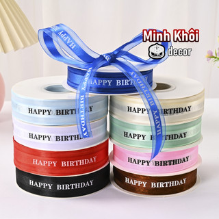 Dây Ruy Băng Voan Chữ HAPPY BIRTHDAY 2.5cm, Gói Quà, Trang Trí Sinh Nhật
