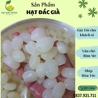 Hạt đác già có tim 1kg hạt đác tươi già ngon mix to- nhỏ nấu chè rim me ship hoả tốc hcm