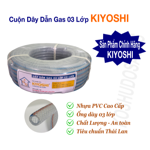 Cuộn dây dẫn ga KIYOSHI Thái Lan rất dày 03 lớp dùng được cho cả bếp gia đình và bếp công nghiệp