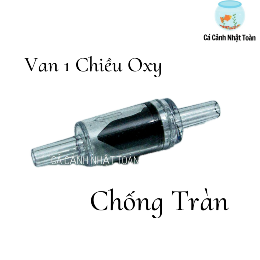 VAN 1 CHIỀU CO2, OXY CHỐNG TRÀN, CHẢY NGƯỢC NƯỚC