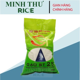 Gạo thượng hạng st25, gạo dẻo mềm túi 5kg