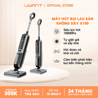 Máy hút bụi lau sàn Uwant X100 lực hút khô và ướt 10KPa, cảm biến phát hiện vết bẩn và tự giặt giẻ - Bảo hành 24 Tháng