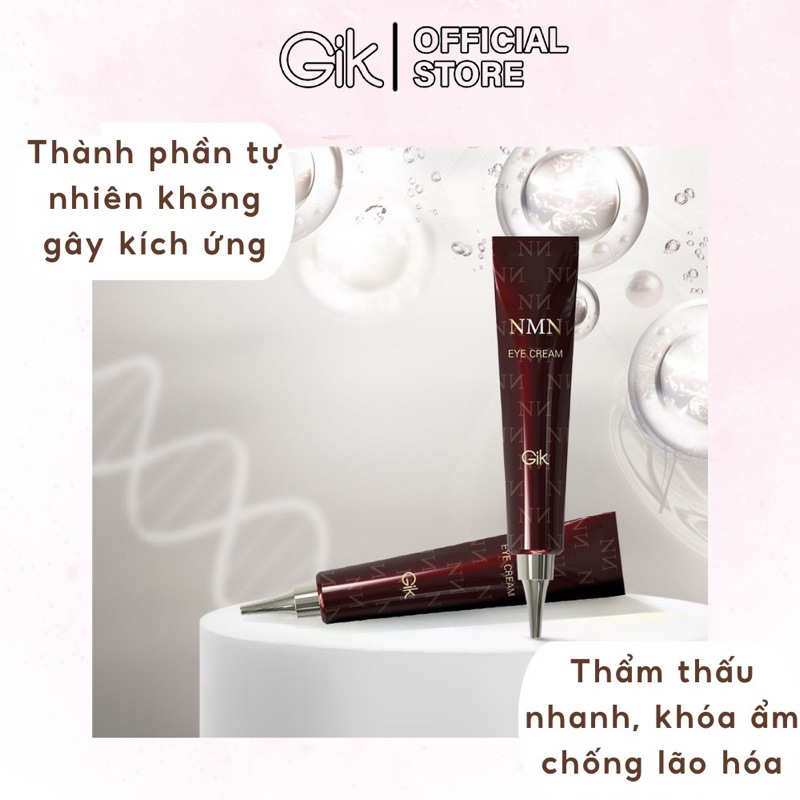 Kem mắt NMN EYE CREAM thương hiệu GIK làm mịn da 1 tuýp 30ml chống lão hóa
