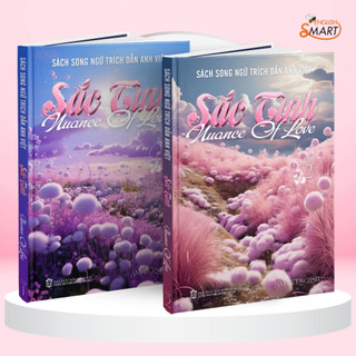 Sách Trích Dẫn Song Ngữ Anh - Việt Sắc Tình Naunce Of Love Tập 1 và 2 - Smart English Official