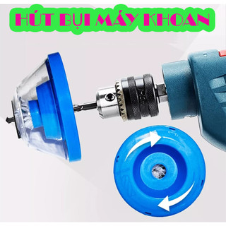 [FREESHIP] DỤNG CỤ HÚT BỤI, HỨNG BỤI MÁY KHOAN (11086, LM)