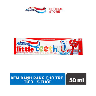 Kem đánh răng cho bé AQUAFRESH Little Teeth 50ml kem đánh răng không cay