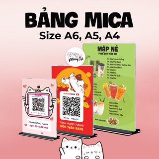 Bảng Mica Trong Suốt, Đế Mica Menu QR Code A6 A5 A4