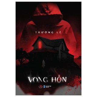 Sách - Vong Hồn (Tác giả: Trường Lê)